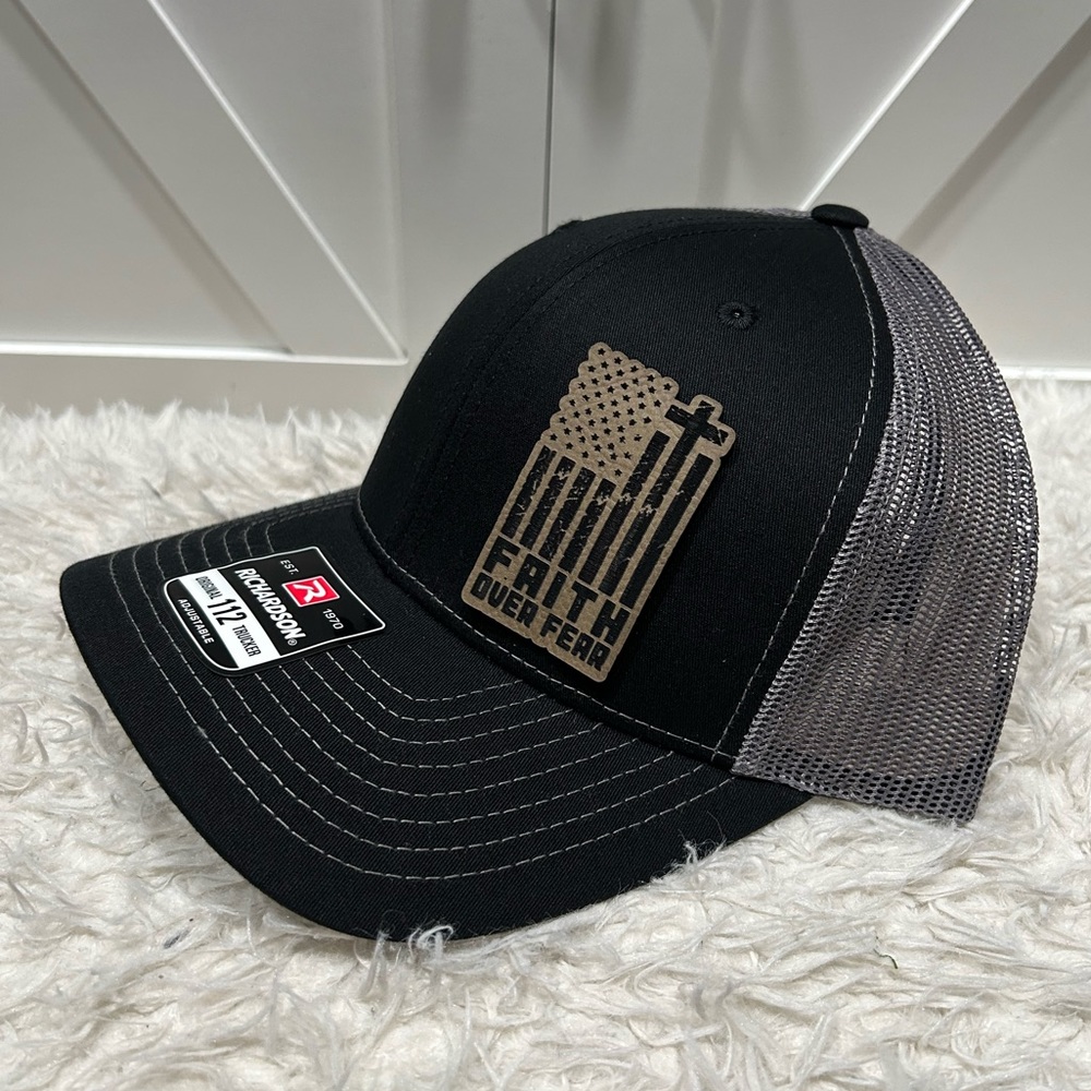 Faith over fear. Laser engraved Richardson 112 trucker hat.